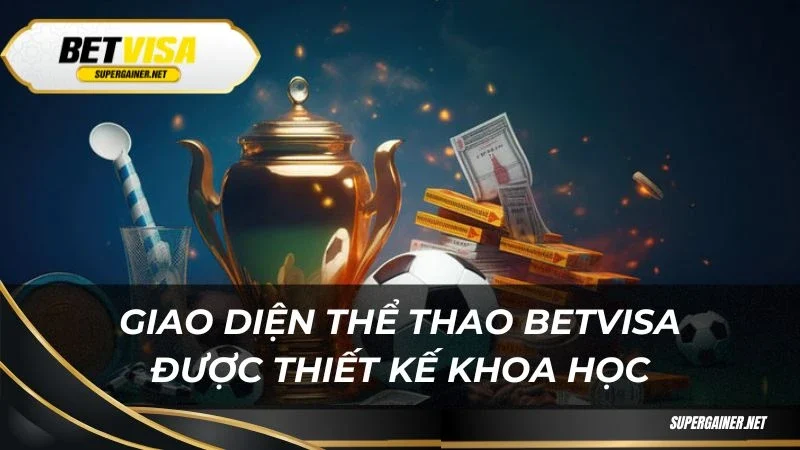 Giao diện thể thao Betvisa được thiết kế khoa học